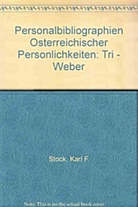 Personalbibliographien Osterreichischer Personlichkeiten (Paperback, 1st)