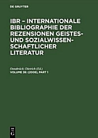 International Bibliography of Book Reviews of Scholarly Literature in the Humanities and Social Sciences 2008 (Hardcover, 1st, Multilingual)