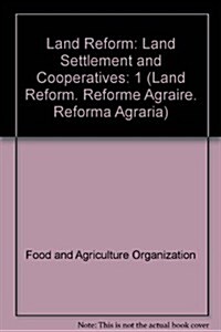 Land Reform 2008/1: Land Settlement and Cooperatives (Paperback)