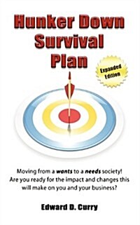 Hunker Down Survival Plan (Paperback)
