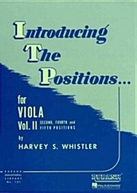 Introducing the Positions for Viola: Volume 2 - Second, Fourth and Fifth (Paperback)