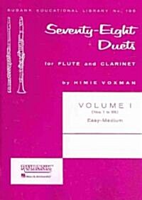 Seventy-Eight  Duets for Flute and Clarinet (Paperback)