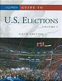 Guide to U. S. Elections (Hardcover, 6th)