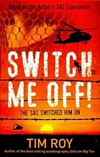 Switch Me Off! (Paperback)