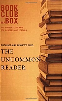 Bookclub-in-a-box Discusses the Uncommon Reader (Paperback)