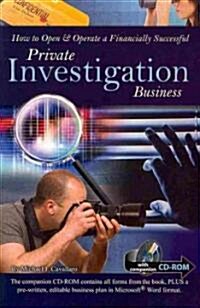 How to Open & Operate a Financially Successful Private Investigation Business [With CDROM] (Paperback)