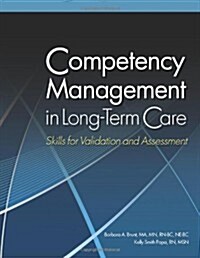 Competency Management in Long-Term Care (Paperback, CD-ROM)