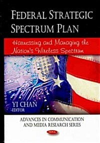 Federal Strategic Spectrum Plan (Hardcover)