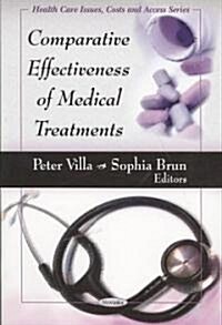 Comparative Effectiveness of Medical Treatments (Paperback)