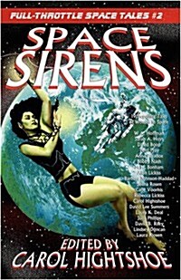 Space Sirens (Paperback)