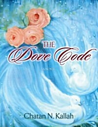 The Dove Code (Paperback)