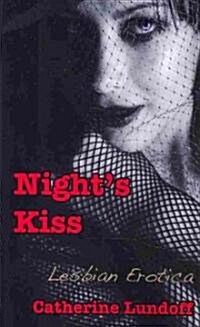 Nights Kiss (Paperback)