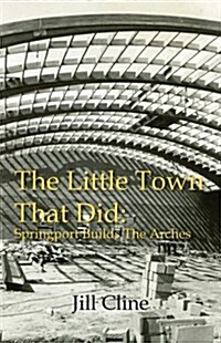The Little Town That Did (Paperback)