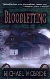 Bloodletting (Paperback)