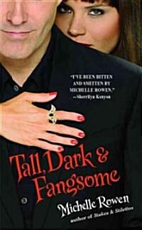 Tall, Dark & Fangsome (Mass Market Paperback)