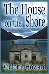 The House on the Shore (Paperback)