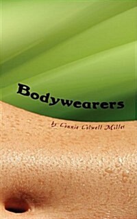 Bodywearers (Paperback)