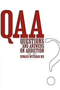 Questions and Answers on Addiction (Paperback)