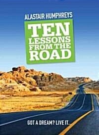 Ten Lessons from the Road (Hardcover)