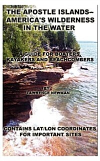The Apostle Islands (Paperback)