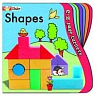 E-Z Page Turners: Shapes (Perfect for Little Fingers!) (Board Books)