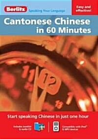 Berlitz Language: Cantonese Chinese in 60 Minutes (Package)