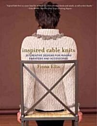 Inspired Cable Knits (Paperback)