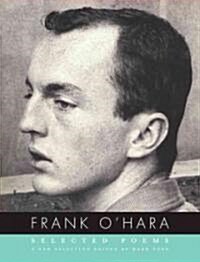 Selected Poems of Frank OHara (Paperback)