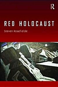 Red Holocaust (Paperback)