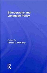 Ethnography and Language Policy (Hardcover)