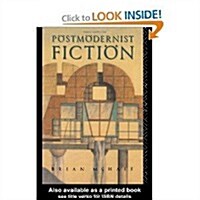 Postmodernist Fiction (Hardcover, 1st)