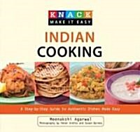 Knack Indian Cooking: A Step-By-Step Guide to Authentic Dishes Made Easy (Paperback)