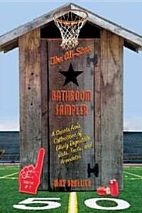 The All-Star Bathroom Sampler (Paperback, Original)