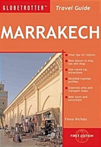 Globetrotter Travel Guide Marrakech (Paperback, 1st, FOL)