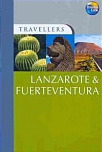 Thomas Cook Travellers Lanzarote & Fuerteventura (Paperback, 3rd)