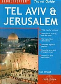 Globetrotter Travel Guide Tel Aviv and Jerusalem (Paperback, Map, 1st)