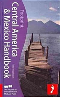 Footprint Central America & Mexico Handbook (Hardcover, 18th)