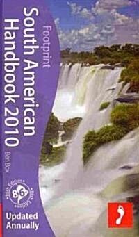 Footprint South American Handbook 2010 (Hardcover, 86th)