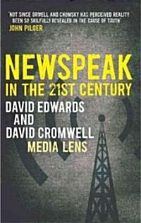 Newspeak in the 21st Century (Paperback)