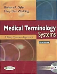 Medical Terminology Systems (Paperback, 6th, PCK, SLP)