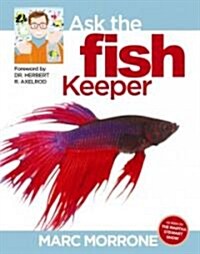 Ask the Fish Keeper (Paperback, 1st)