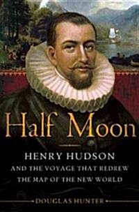 Half Moon (Hardcover, 1st)