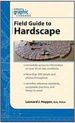 Graphic Standards Field Guide to Hardscape (Paperback)