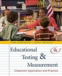 Educational Testing and Measurement (Hardcover, 9th)