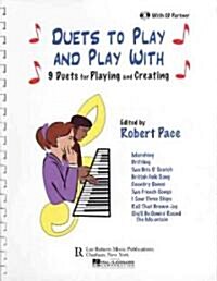 Duets to Play and Play With (Paperback, Compact Disc)