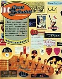 1000 Great Guitarists: French Edition (Paperback)