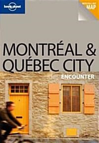 Lonely Planet Montreal & Quebec City Encounter (Paperback)