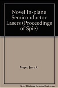 Novel In-plane Semiconductor Lasers (Paperback)