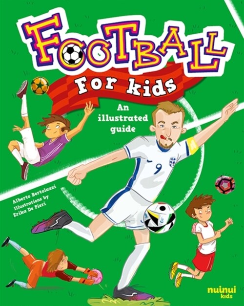 Football for Kids – An Illustrated Guide (Hardcover)