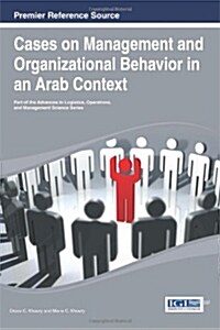 Cases on Management and Organizational Behavior in an Arab Context (Hardcover)